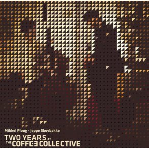 Mikkel Ploug, Jesper Skovbakke: Two Years at the Coffee Collective