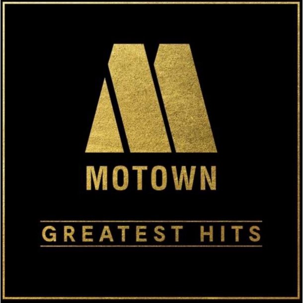 Motown: Greatest Hits (40th anniversary Edition)