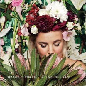 Rebekka Thornbech: Year In a Life
