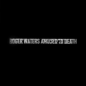 Roger Waters - Amused To Death 2023 udgave 