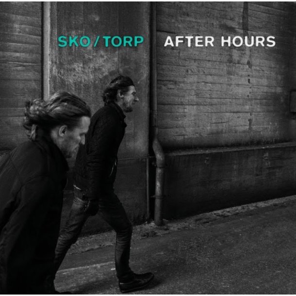 Sko/Torp: After Hours