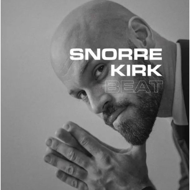 Snorre Kirk: Beat