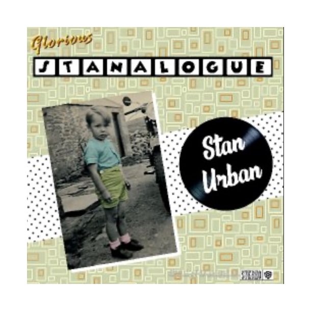 Stan Urban: Stanalogue