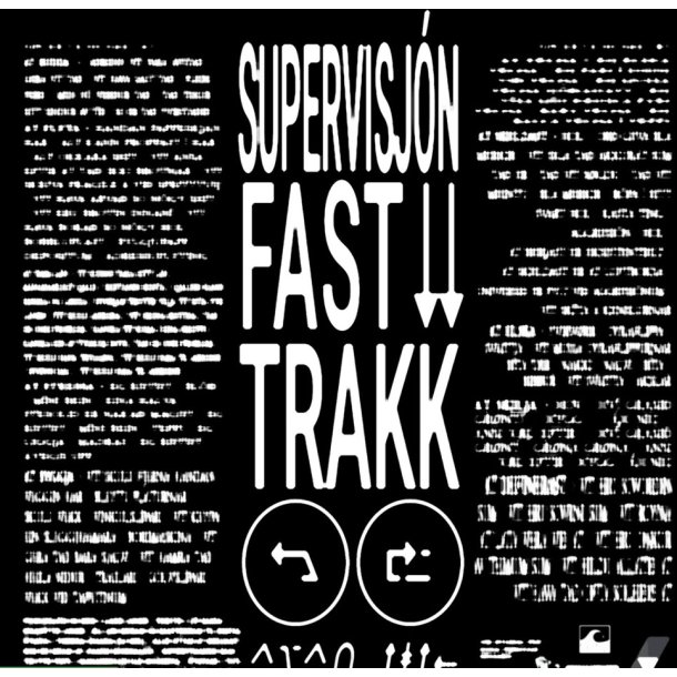 Supervision: Fast Trakk