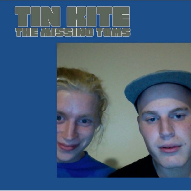 Tin Kite: The Missing Toms
