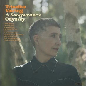 Trinelise V�ring: A Songwriter's Odyssey